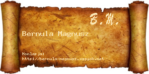 Bernula Magnusz névjegykártya